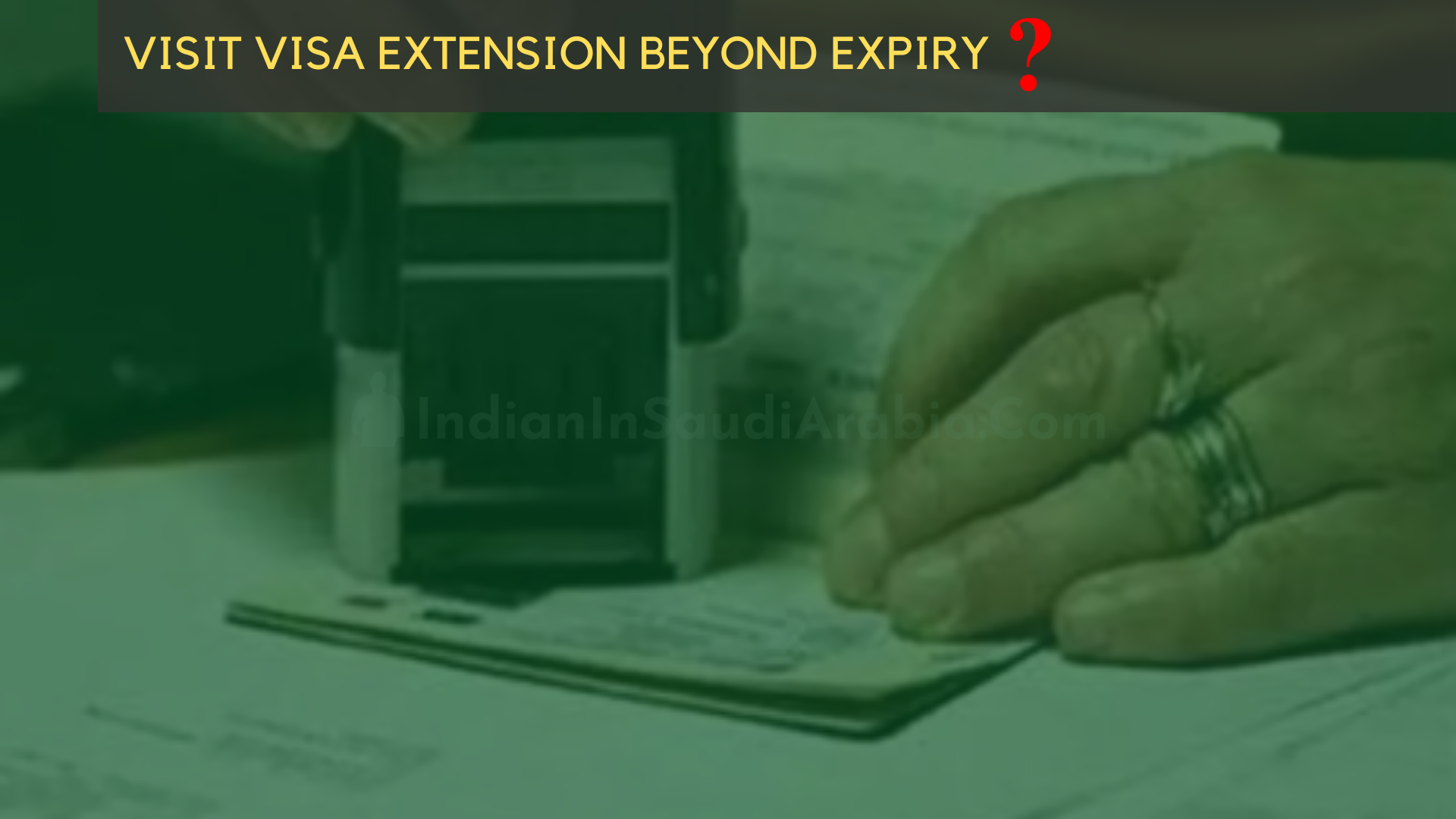 Extend Saudi Family Visit Visa