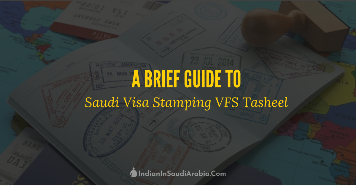 Saudi Visa Stamping Process at VFS