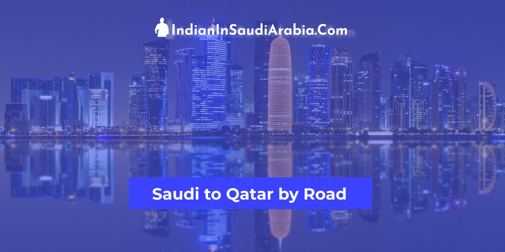 How to Travel from Saudi to Qatar by Road