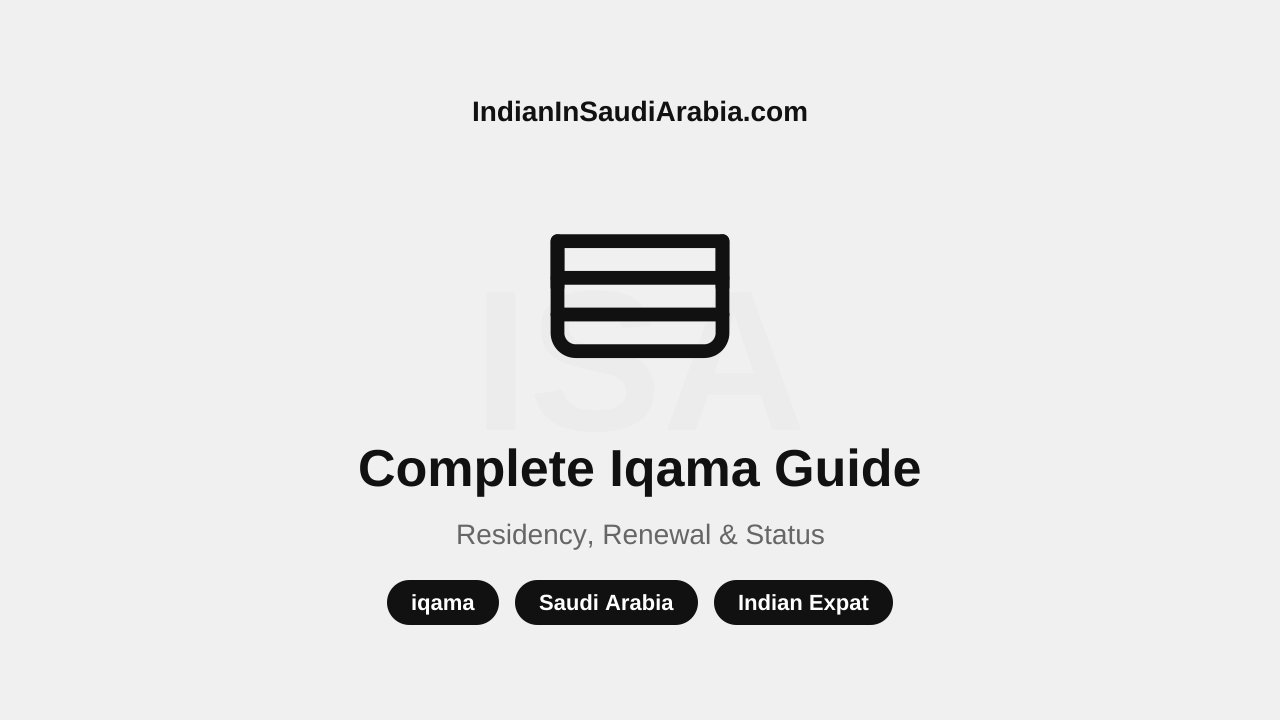 Complete Iqama Guide for Indian Expats in Saudi Arabia