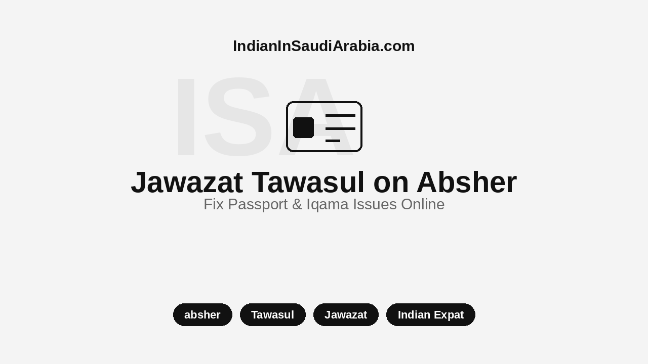 Jawazat Tawasul Service on Absher — Solve Passport & Iqama Issues Without a Physical Visit