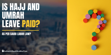 Is Hajj and Umrah Leave Paid Saudi Labor Law