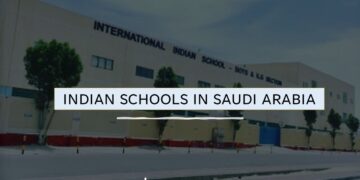 List of Indian Schools in Saudi Arabia : Fees, Contact Details & Guide